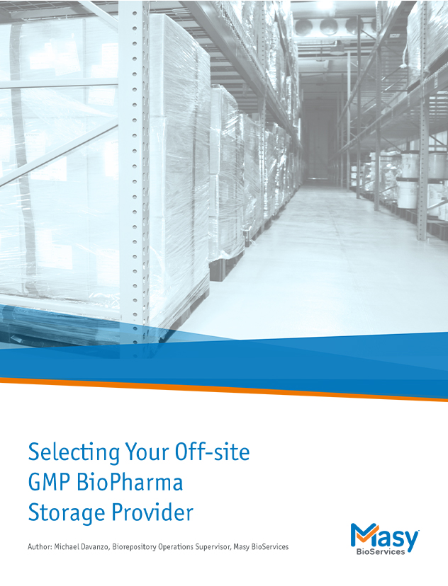 Selecting Your Off-site GMP BioPharma Storage Provider